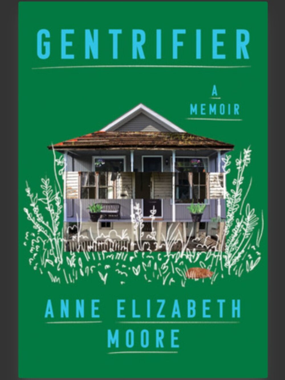 2/$10 Gentrifier by Anne Elizabeth Moore